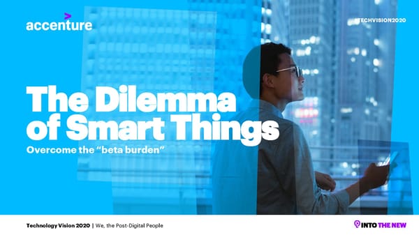 3. The Dilemma Of Smart Things - Tech Vision 2020 - Page 1